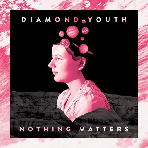 diamond-youth-nothing-matters